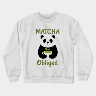 Matcha Obliged Crewneck Sweatshirt